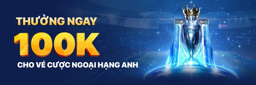 XO88 Cháy Cùng Đội Bóng Tôi Yêu – Nhận 100,000 Mỗi Ngày Khi Cược Ngoại Hạng Anh