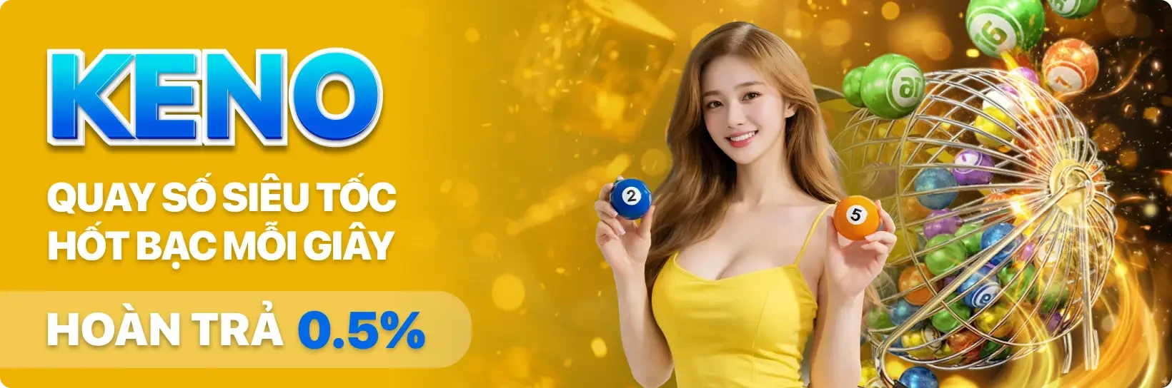 XO88 0.5% Hoàn Trả Keno – 0 Giới Hạn Rút Tiền – 0 Vòng Cược Yêu Cầu. Chỉ Có Tại XO88!