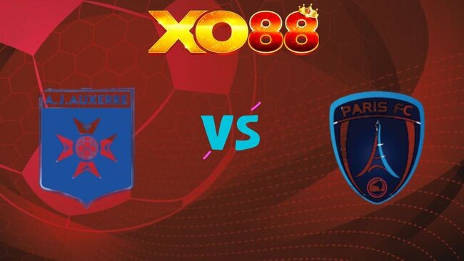 XO88 Nhận định soi kèo Auxerre vs Paris FC, 23h15 ngày 08/02/2026