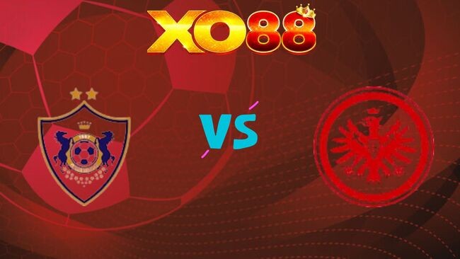 XO88 Nhận định soi kèo Qarabag vs Eintracht Frankfurt, 0h45 ngày 22/01/2026