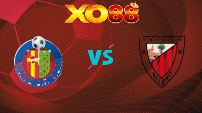XO88 Nhận định soi kèo Getafe vs Athletic Bilbao, 19h00 ngày 05/04/2026