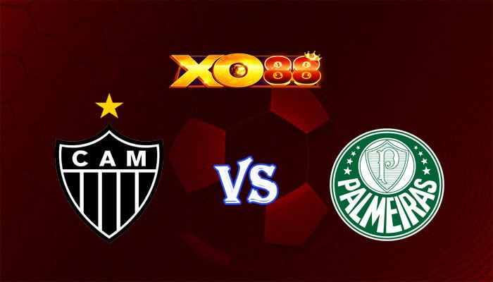 XO88 Nhận định soi kèo Atletico-MG vs Palmeiras 07h30 ngày 18/06/2024 VĐQG Brazil