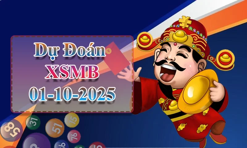 XO88 Dự đoán XSMB ngày 01/10 - Dự đoán XSMB hôm nay