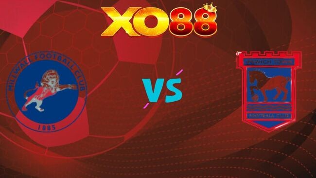 XO88 Nhận định soi kèo Millwall City vs Ipswich Town, 20h00 ngày 26/12/2025