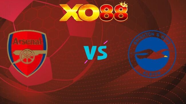 XO88 Nhận định soi kèo Arsenal vs Brighton, 22h00 ngày 26/12/2025