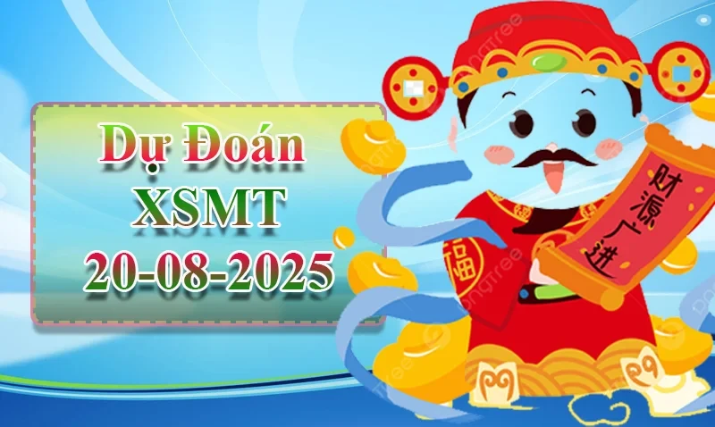 XO88 Dự đoán XSMT ngày 20/08 - Dự đoán XSMT hôm nay