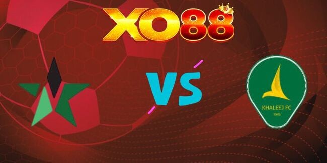 XO88 Nhận định soi kèo Al-Najma vs Al Khaleej, 20h30 ngày 02/01/2026