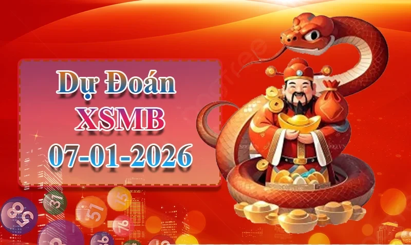 XO88 Dự đoán XSMB ngày 07/01 - Dự đoán XSMB hôm nay
