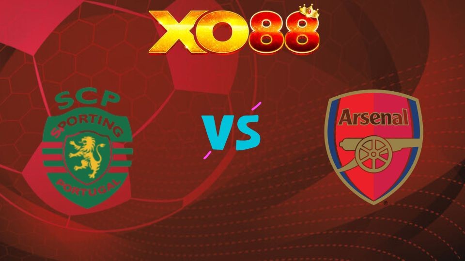 XO88 Nhận định soi kèo Sporting CP vs Arsenal, 02h00 ngày 08/04/2026