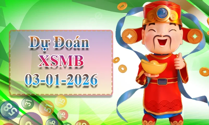 XO88 Dự đoán XSMB ngày 03/01 -  Dự đoán XSMB hôm nay