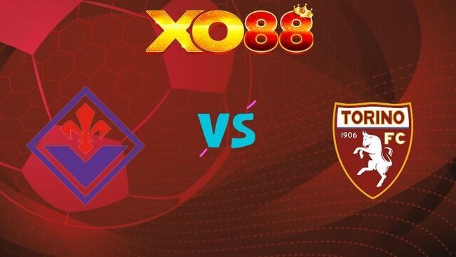 XO88 Nhận định soi kèo Fiorentina vs Torino, 02h45 ngày 08/02/2026
