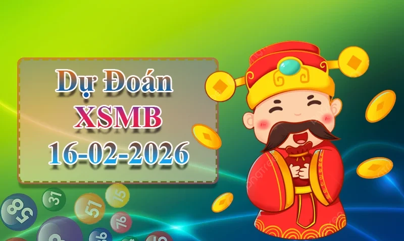 XO88 Dự đoán XSMB ngày 16/02 – Dự đoán XSMB hôm nay