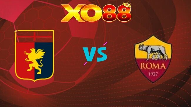 XO88 Nhận định soi kèo Genoa vs AS Roma, 0h00 ngày 09/03/2026
