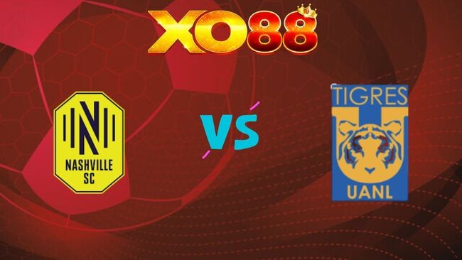 XO88 Nhận định soi kèo Nashville SC vs Tigres, 07h30 ngày 29/04/2026