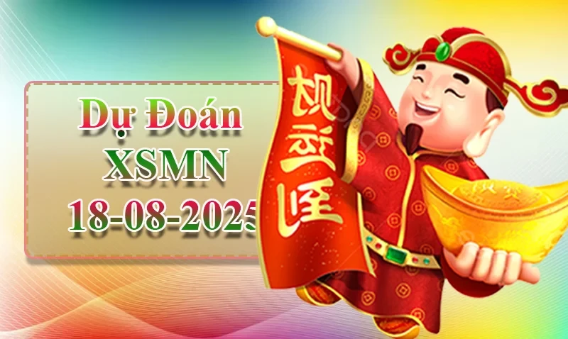 XO88 Dự đoán XSMN ngày 18/08 – Dự đoán XSMN hôm nay