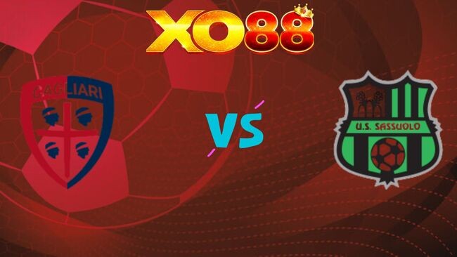 XO88 Nhận định soi kèo Cagliari vs US Sassuolo Calcio, 0h30 ngày 31/10/2025