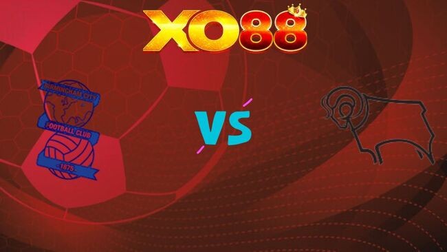 XO88 Nhận định soi kèo Birmingham vs Derby County, 19h30 ngày 26/12/2025