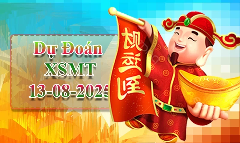XO88 Dự đoán XSMT ngày 13/08 - Dự đoán XSMT hôm nay