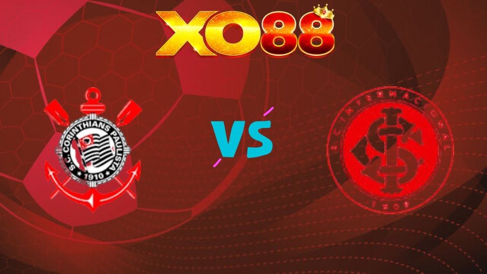 XO88 Nhận định soi kèo Corinthians vs Internacional, 05h30 ngày 06/04