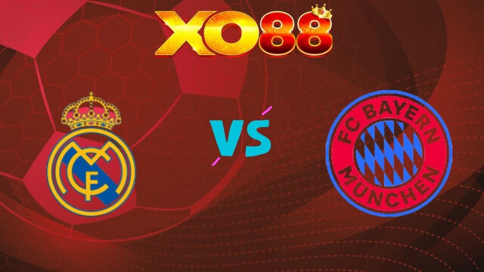 XO88 Nhận định soi kèo Real Madrid vs Bayern Munich, 02h00 ngày 08/04/2026