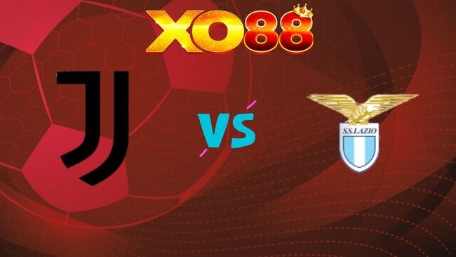XO88 Nhận định soi kèo Juventus vs Lazio, 02h45 ngày 09/02/2026